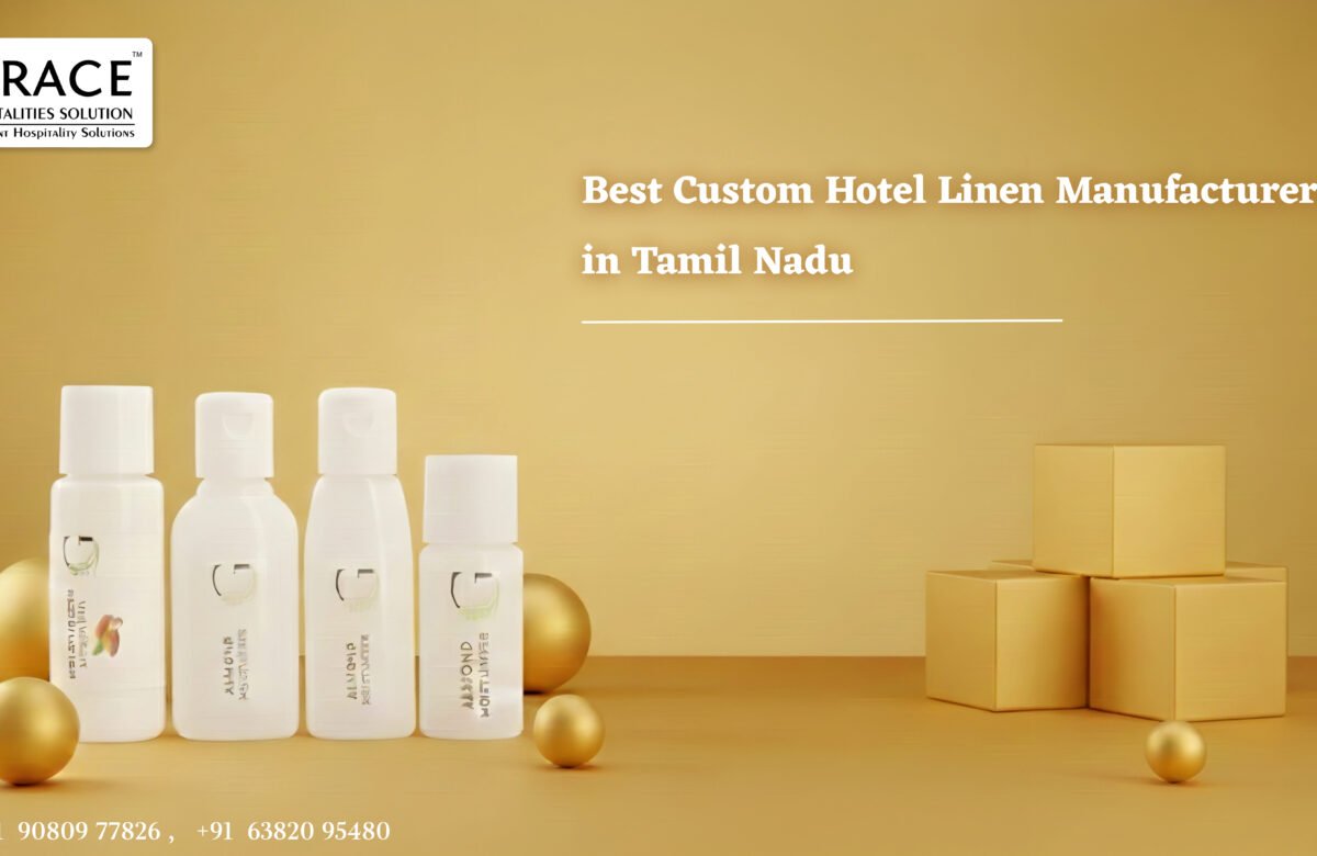 Best Custom Hotel Linen Manufacturers in Tamil Nadu – Benefits & Pricing Explained