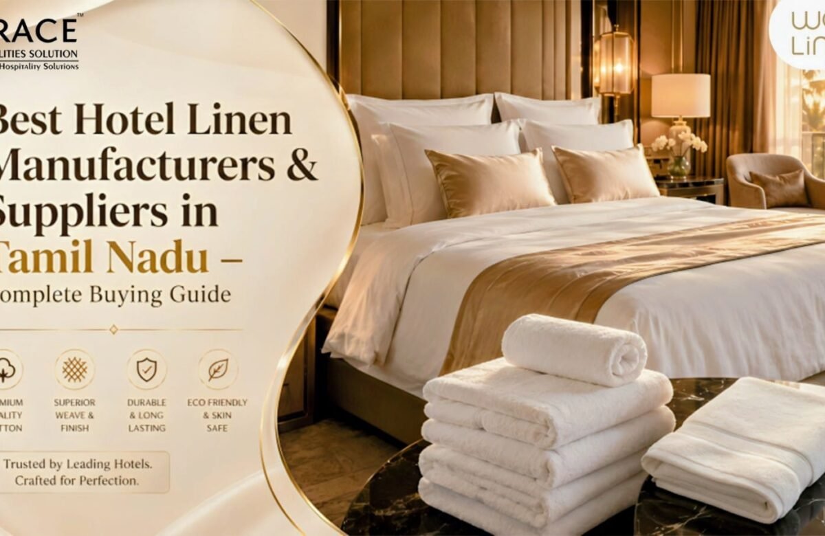 Best Hotel Linen Manufacturers & Suppliers in Tamil Nadu – Complete Buying Guide