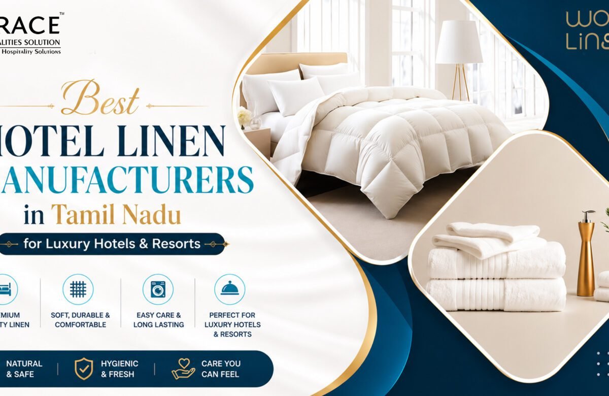 Best Hotel Linen Manufacturers in Tamil Nadu for Luxury Hotels & Resorts